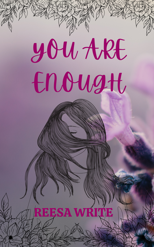 You Are Enough